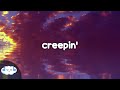 Metro Boomin - Creepin' (Clean - Lyrics) ft. The Weeknd & 21 Savage