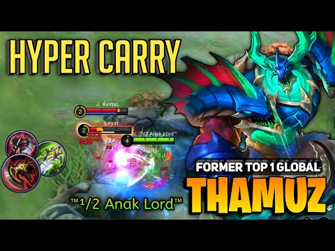 Meta Hyper Thamuz Jungle Gameplay [ Former Top 1 Global Thamuz ] ™¹/2 Anak Lord™ - MLBB