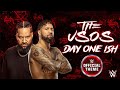WWE The Usos Day One Ish Heel Entrance Theme