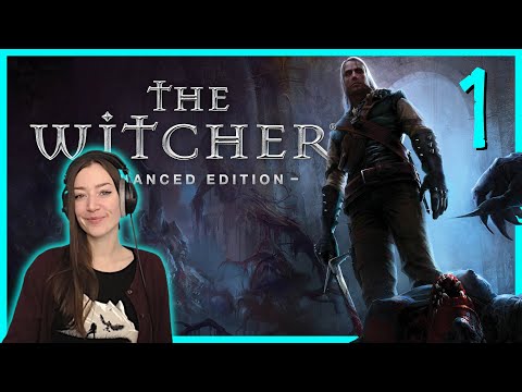 [PART 1] THE WITCHER I - Enhanced Edition ◈ Modded