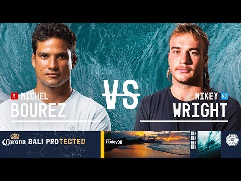 Michel Bourez vs. Mikey Wright - Semifinals, Heat 1 - Corona Bali Protected 2018