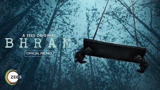 Bhram | The Haunted Past | Promo | A ZEE5 Original | Streaming Now On ZEE5