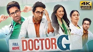 Doctor G 2022 Latest Hindi Full Movie In 4K UHD Ay