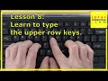 Lesson 8 Learn To Type The Upper Row Keys Free Typing Course