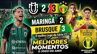 O MELHOR JOGO DA SÉRIE C! MARINGÁ 2 X 3 BRUSQUE MELHORES MOMENTOS (20/04/2026)