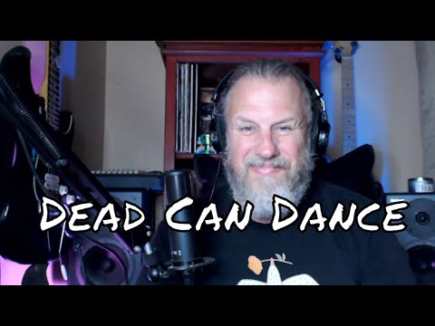 Dead Can Dance - Song Of The Stars - First Listen/Reaction