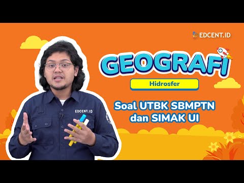 PEMBAHASAN SOAL GEOGRAFI UTBK DAN SIMAK UI - BAB HIDROSFER