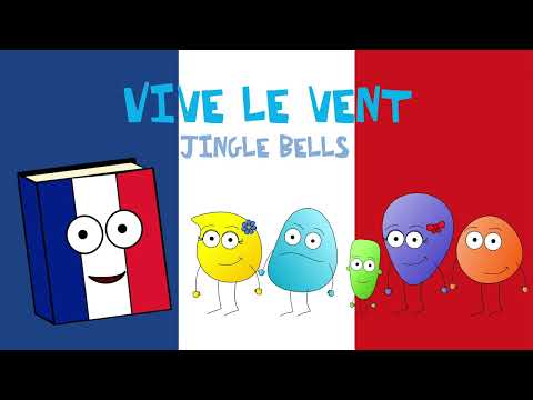 🎄 Vive Le Vent (Jingle Bells) | French Christmas song 🇫🇷