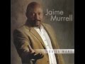 08. Tocar tu corazon - Jaime Murrell - Da la mano (2006)