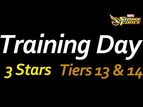 Training Day Tiers 13 and 14 - 3 Stars - MARVEL STRIKE FORCE - 10.16.20