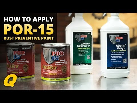 How to Apply POR-15 Rust Preventive Paint