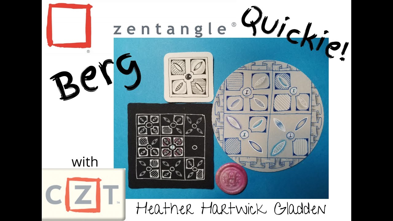 Berg | Zentangle® Quickie