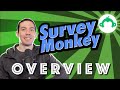 SurveyMonkey Overview In 6 Minutes