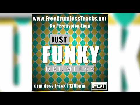 FDT Just Funky - Drumless - NPL (www.FreeDrumlessTracks.net) - Drumless Track
