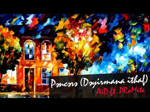AiD, PRoMete — Pəncərə (Dəyirmana ithaf)