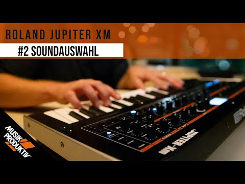 Roland Jupiter Xm - Soundauswahl