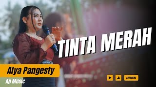 Download lagu TINTA MERAH - ALYA PANGESTY - AP MUSIC mp3