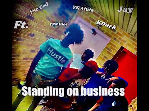 Yg Mula x Ysc ced x Ypn gloc x kdurk x jaygloc “standing on whack” (Official Audio)