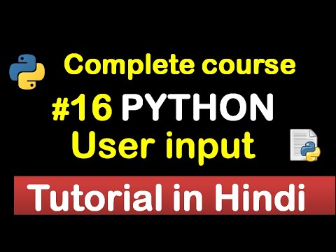 16 User Input In Python Complete Python Tutorial2020💻