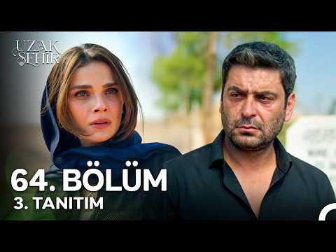 Uzak Şehir 64. Bölüm 3. Tanıtım | 