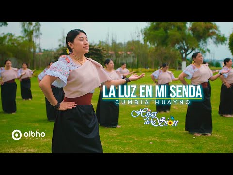 Hijas de Sion Ambato || La luz en mi senda
