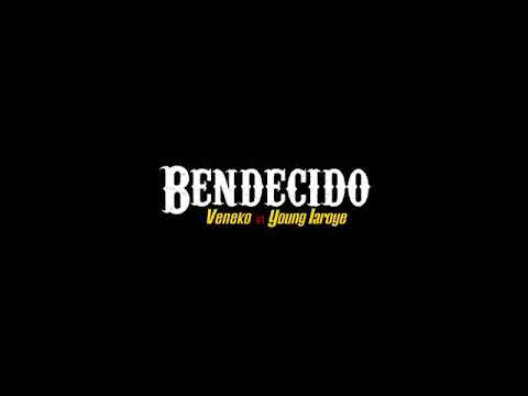 Young laroye x Veneko Og - Bendecido