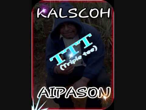 Kalscoh TTT Aipason - PAIN BLO LOVE - (Papuan New Guinea) PNG Loca