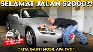 Download lagu SELAMAT JALAN S2000‼️ TERPAKSA HARUS KITA JUAL JON⁉️ 🥲 mp3
