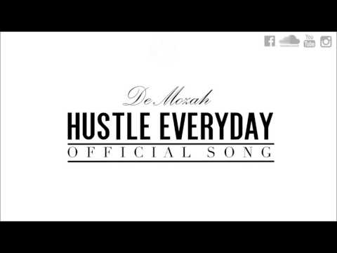 DEMOZAH - Hustle Everyday (Audio)
