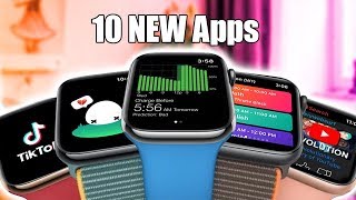 10 New Apple Watch Apps You