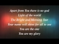 Chris Tomlin - Glory in the Highest - (with lyrics)