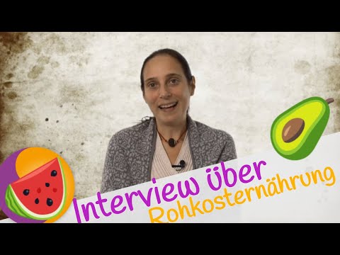 Interview über Rohkosternährung