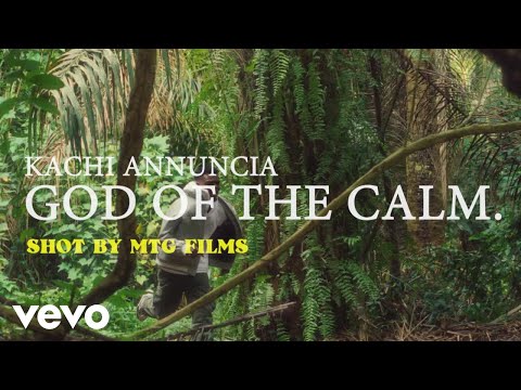 Kachi Annuncia - God Of The Calm