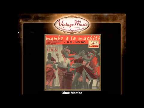 Machito Y Su Orquesta Afro-Cubana -- Oboe Mambo(VintageMusic.es)