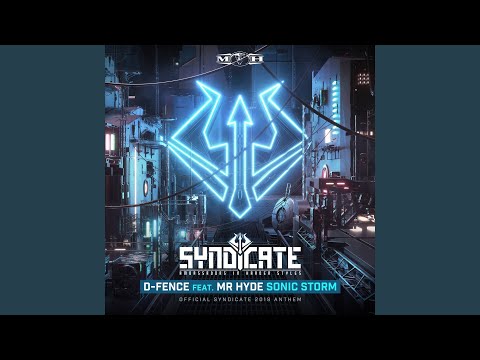 Sonic Storm (Official Syndicate 2019 Anthem)