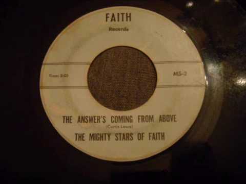 The Mighty Stars Of Faith- The Answer's Coming From Above - Mega Rare 60's Gospel