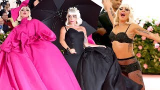 Met Gala 2019: Watch Lady Gaga&#39;s Fashion Transformation