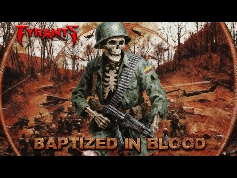 Tyrants - Baptized in Blood (FULL ALBUM)