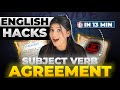 Subject verb Agreement🔥 Simple Hacks and Tricks😎 Error & Correction Questions✅ Class 10
