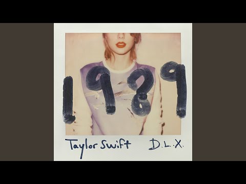 Taylor Swift - How You Get The Girl