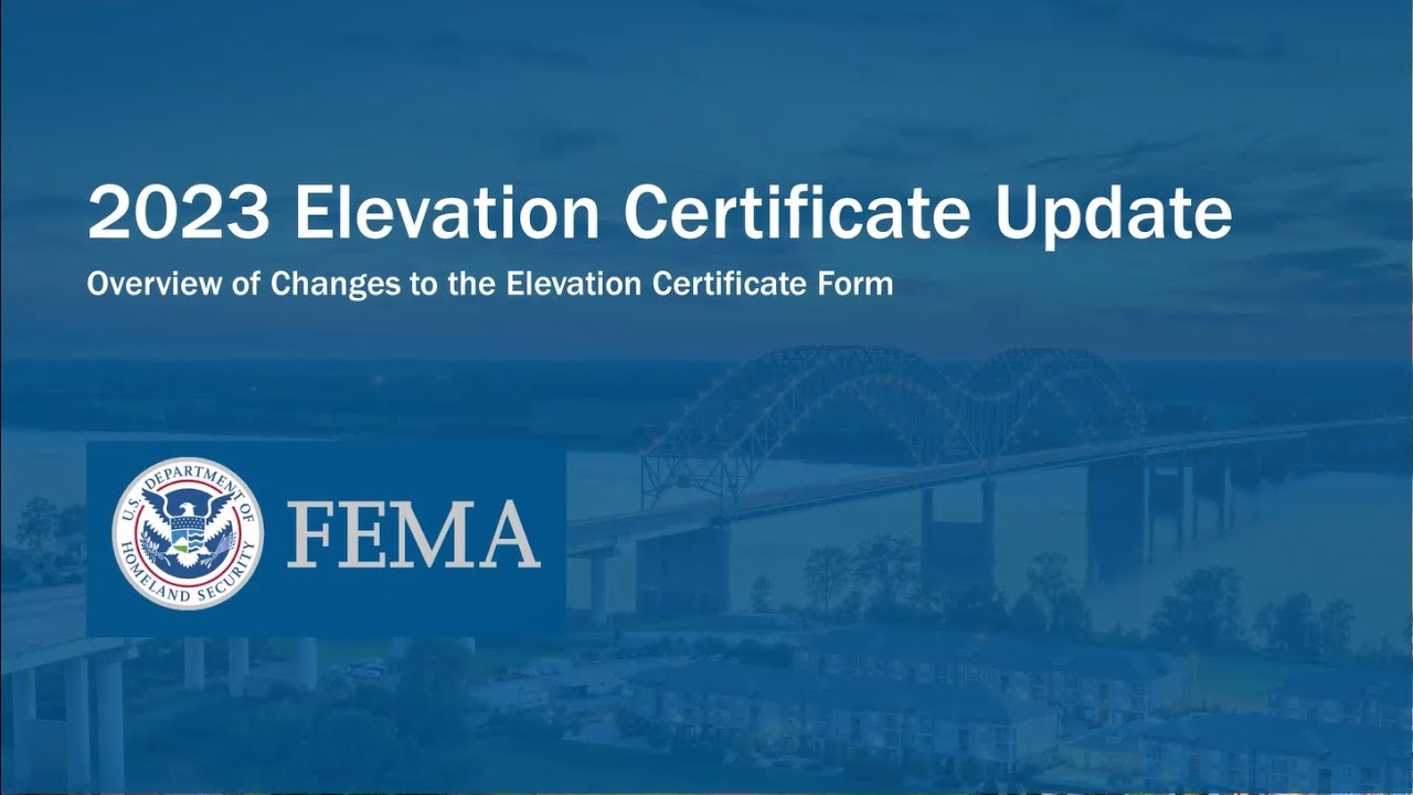 Overview of Changes to Elevation Certificate 2023