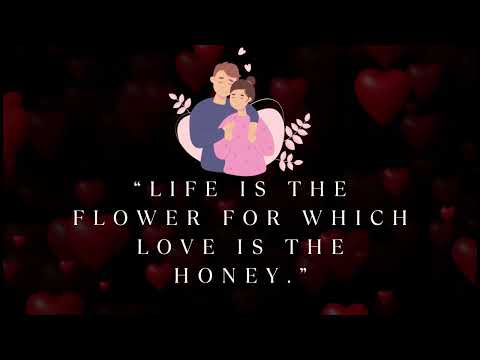 Life is the flower for which love is the honey Romantic Music