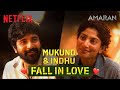 Sai Pallavi Sivakarthikeyan S MAGICAL Love Story In Amaran Will Steal Your Heart ️ Netflix