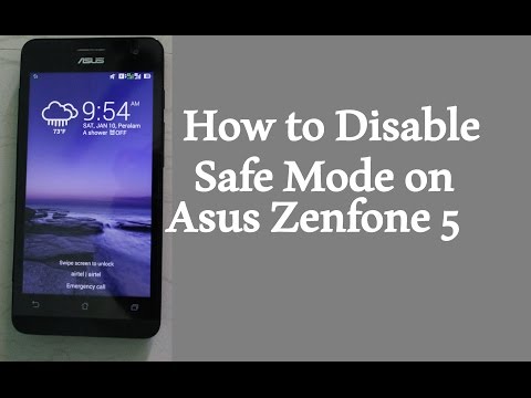 How to Disable Safe Mode on Asus Zenfone 5 I Asus FAQ