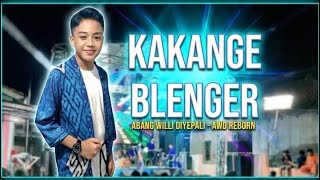 Download lagu KAKANGE BLENGER // ABANG WILLI DIYEPALI - live Orkes AWD REBORN  mp3