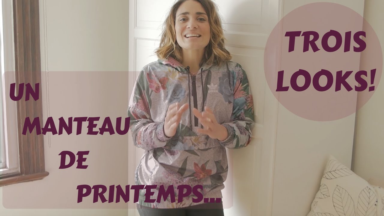 Un manteau de printemps, trois looks!