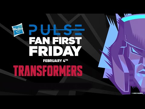 Fan First Friday | Transformers Livestream |