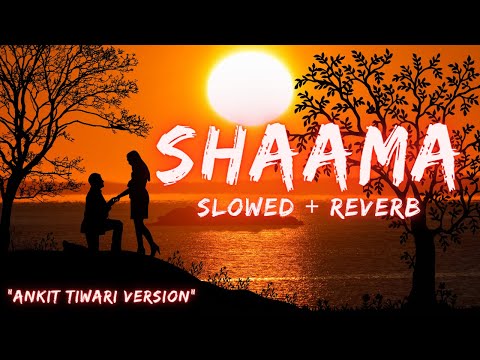 Shaamat: Ankit Tiwari Version,,- Ek Villain Returns | Slowed & Reverb ,jitdevnath