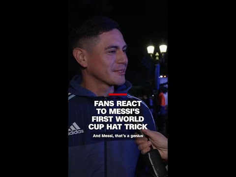 Fans react to Messi's first World Cup hat trick