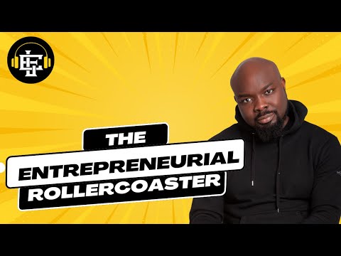 The Roller Coaster Ride of Entrepreneurship
